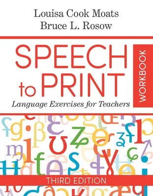 Speech to Print Workbook: Exerciții de limbaj pentru profesori - Speech to Print Workbook: Language Exercises for Teachers