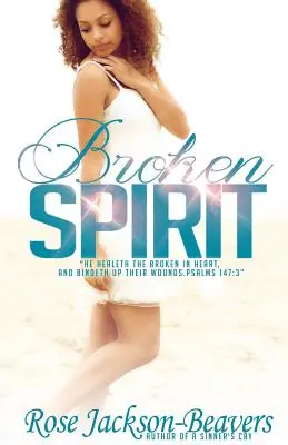 Spirit frânt - Broken Spirit