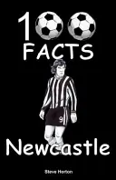 Newcastle United - 100 fapte - Newcastle United - 100 Facts