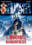 The Hound of The Baskervilles - Un roman grafic Sherlock Holmes - The Hound of The Baskervilles - A Sherlock Holmes Graphic Novel