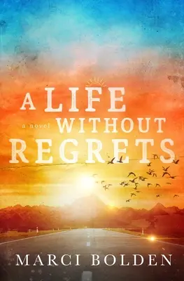 O viață fără regrete - A Life Without Regrets