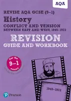 Pearson REVISE AQA GCSE (9-1) History Conflict and tension between East and West Revision Guide and Workbook