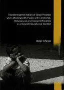 Transferul noțiunii de bună practică în lucrul cu elevii cu dificultăți emoționale, comportamentale și sociale într-un context educațional cipriot - Transferring the Notion of Good Practice When Working with Pupils with Emotional, Behavioural and Social Difficulties in a Cypriot Educational Context