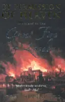 By Permission Of Heaven - Povestea marelui incendiu din Londra - By Permission Of Heaven - The Story of the Great Fire of London