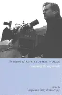 Cinema-ul lui Christopher Nolan: Imaginarea imposibilului - The Cinema of Christopher Nolan: Imagining the Impossible