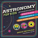 Astronomie pentru copii: Cum să explorați spațiul cosmic cu binoclul, un telescop sau doar cu ochii! - Astronomy for Kids: How to Explore Outer Space with Binoculars, a Telescope, or Just Your Eyes!