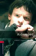 Răpit: Aventurile lui David Balfour în anul 1751 - Kidnapped: The Adventures of David Balfour in the Year 1751