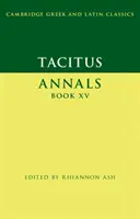 Tacitus: Analele: Cartea XV - Tacitus: Annals Book XV