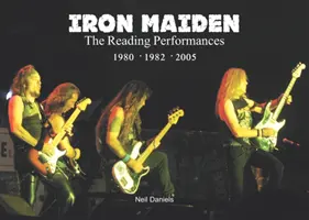 Iron Maiden Spectacole de lectură - Iron Maiden The Reading Performances