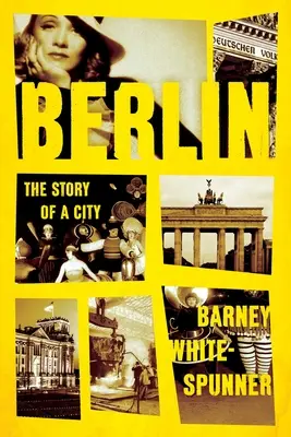 Berlin: Povestea unui oraș - Berlin: The Story of a City