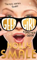 Geek pentru totdeauna - Forever Geek