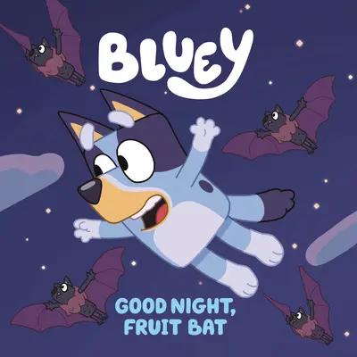 Noapte bună, liliac de fructe - Good Night, Fruit Bat
