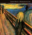Capodopere ale artei lui Edvard Munch - Edvard Munch Masterpieces of Art