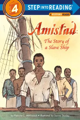 Amistad: Povestea unui vas de sclavi - Amistad: The Story of a Slave Ship