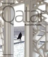 Qatar - tărâmul posibilului - Qatar - Realm of the Possible