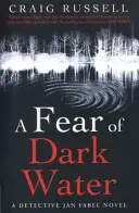 Frica de apa întunecată - Fear of Dark Water
