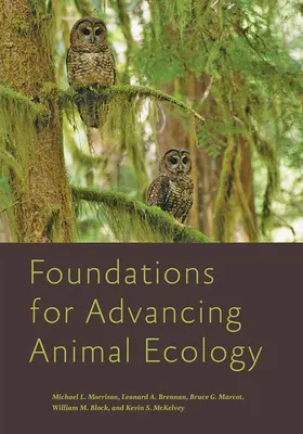 Fundamente pentru avansarea ecologiei animalelor - Foundations for Advancing Animal Ecology