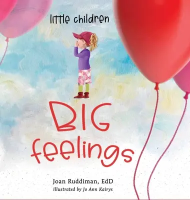 Copii mici, sentimente mari - Little Children, BIG Feelings
