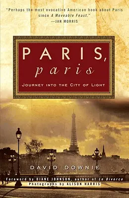 Paris, Paris: Călătorie în Orașul Luminii - Paris, Paris: Journey Into the City of Light