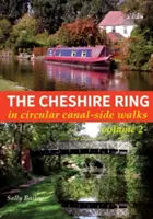 Cheshire Ring - In Circular Canal-Side Walks