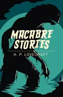 Povestiri macabre - Macabre Stories