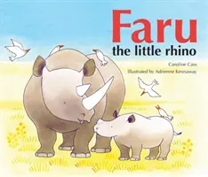 Faru, micul rinocer - Faru the Little Rhino