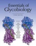 Esențial de Glicobiologie, Ediția a treia - Essentials of Glycobiology, Third Edition