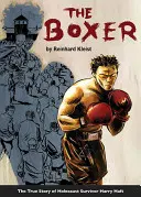 The Boxer: Povestea adevărată a supraviețuitorului Holocaustului Harry Haft - The Boxer: The True Story of Holocaust Survivor Harry Haft