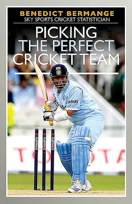 Alegerea echipei perfecte de cricket - Picking the Perfect Cricket Team