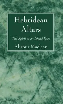 Altare Hebridean - Hebridean Altars