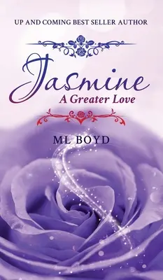 Jasmine: O dragoste mai mare - Jasmine: A Greater Love