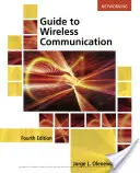 Ghid pentru comunicații fără fir - Guide to Wireless Communications
