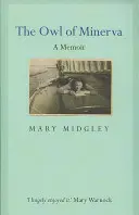 Bufnița lui Minerva: A Memoir - Owl of Minerva: A Memoir