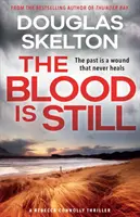 Blood is Still - Un thriller de Rebecca Connolly - Blood is Still - A Rebecca Connolly Thriller