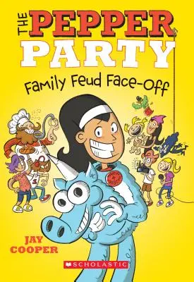 Față în față cu feuda de familie a petrecerii Pepper (petrecerea Pepper #2), 2 - The Pepper Party Family Feud Face-Off (the Pepper Party #2), 2