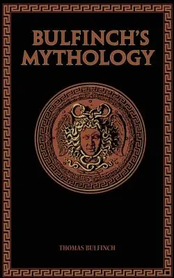 Mitologia lui Bulfinch - Bulfinch's Mythology