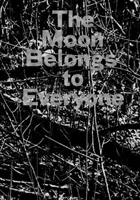 Luna aparține tuturor - The Moon Belongs to Everyone
