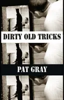 Trucuri vechi și murdare - Dirty Old Tricks