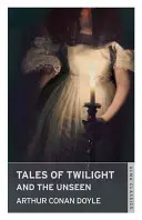 Povești despre amurg și nevăzut - Tales of Twilight and the Unseen