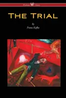 Procesul (Wisehouse Classics Edition) - The Trial (Wisehouse Classics Edition)