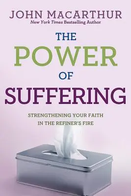 Puterea suferinței: Consolidarea credinței în focul rafinării - The Power of Suffering: Strengthening Your Faith in the Refiner's Fire