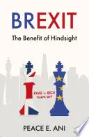 Brexit - Beneficiul retrospectivului - compromisul dintre rege și bogat - Brexit - The Benefit of Hindsight - King vs Rich Trade-off