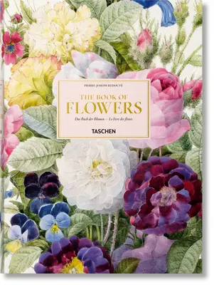 Redout. Cartea florilor - Redout. the Book of Flowers