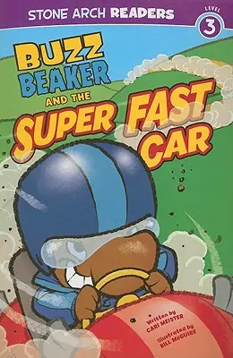 Buzz Beaker și mașina super rapidă - Buzz Beaker and the Super Fast Car