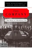 The Company: O scurtă istorie a unei idei revoluționare - The Company: A Short History of a Revolutionary Idea