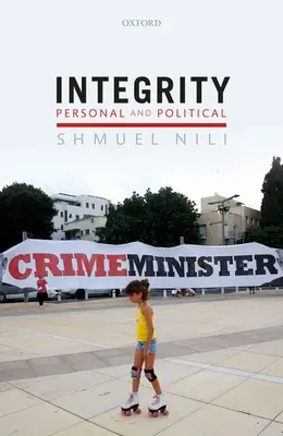 Integritatea, personală și politică - Integrity, Personal, and Political