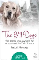 9/11 Dogs - Eroii care au căutat supraviețuitori la Ground Zero - 9/11 Dogs - The Heroes Who Searched for Survivors at Ground Zero