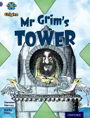 Originile proiectului X: Purple Book Band, Oxford Level 8: Clădiri: Turnul domnului Grim - Project X Origins: Purple Book Band, Oxford Level 8: Buildings: Mr Grim's Tower