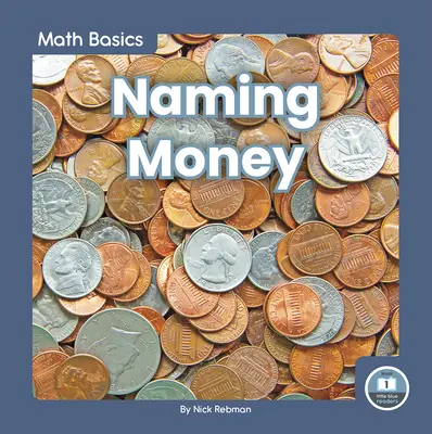 Numirea banilor - Naming Money