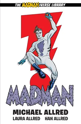 Madman Library Edition Volumul 1 - Madman Library Edition Volume 1